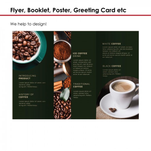Flyer, Booklet, Poster, Greeting Card etc